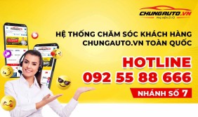 Nhánh số 7 - Hotline ChungAuto - Chăm sóc khách hàng