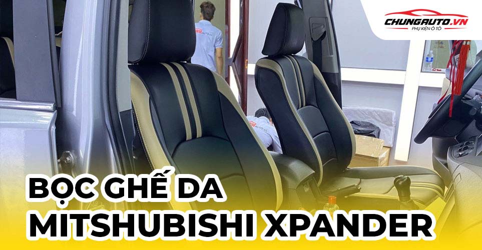 bọc ghế da xe Mitsubishi Xpander