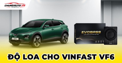 Loa cho xe Vinfast VF6 | Nâng tầm đẳng cấp âm thanh cho xe của bạn