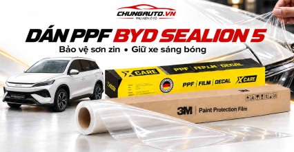 Dán PPF BYD Sealion 5 Giá Bao Nhiêu Có Nên Dán Không