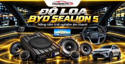 Độ loa BYD Sealion 5 giá bao nhiêu và nên chọn loại nào