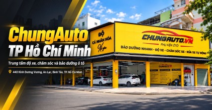 ChungAuto Hồ Chí Minh | Trung Tâm Độ Xe Và Chăm Sóc Ô Tô Chuyên Nghiệp Tại Sài Gòn