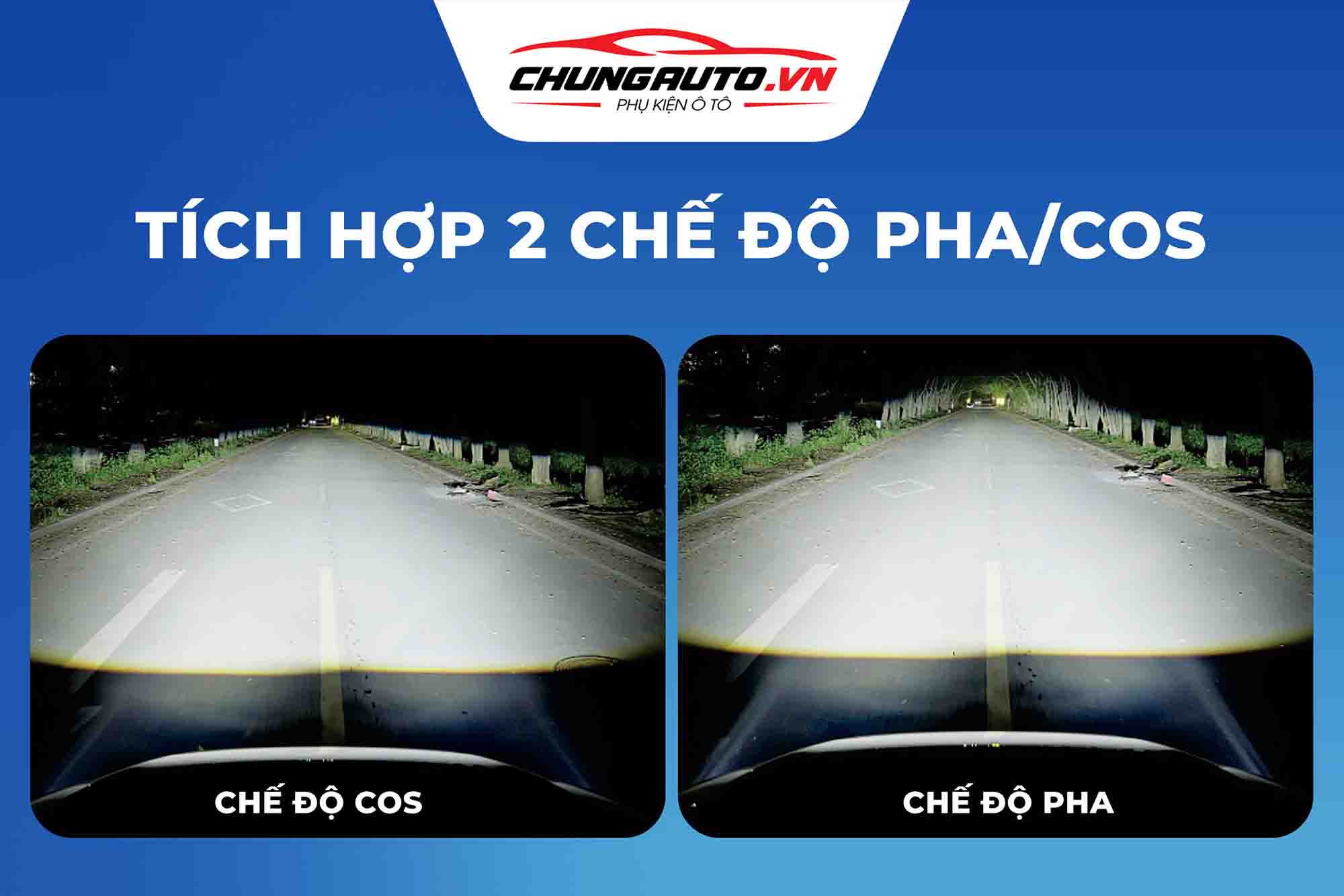 Hai chế độ đèn pha/cos đèn Vision LS500.