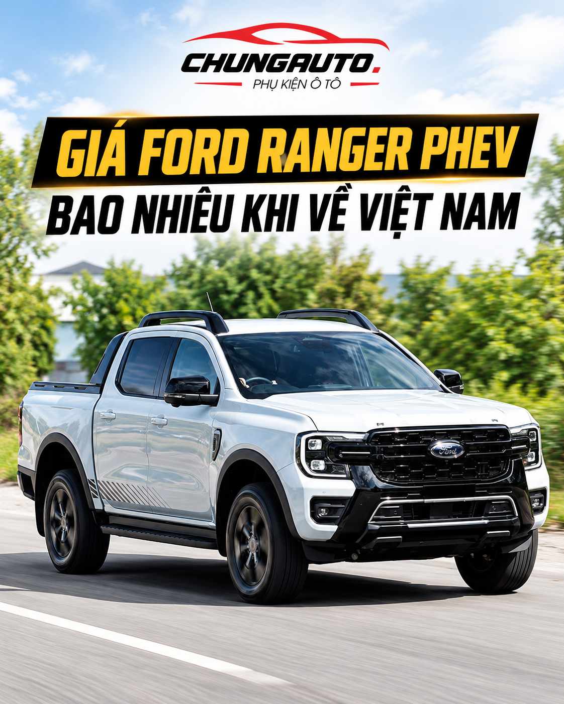 gia-ford-ranger-phev-du-kien-tai-viet-nam-du-bao-gia-ford-ranger-phev-2026-gia-ford-ranger-phev-moi-nhat