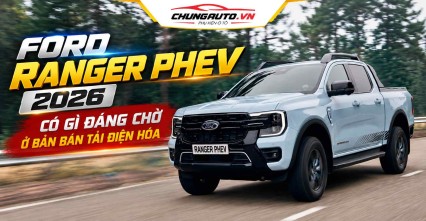 Ford Ranger PHEV 2026 Có Gì Đáng Chờ Ở Bản Bán Tải Điện Hóa
