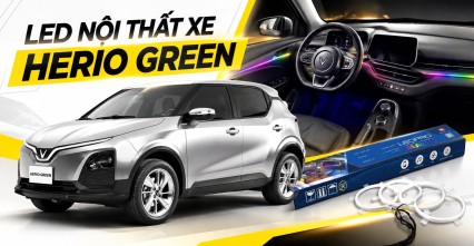 LED nội thất Herio Green nâng cấp để cabin đẹp hơn vào ban đêm
