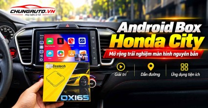 Android Box Honda City mở rộng trải nghiệm màn hình nguyên bản