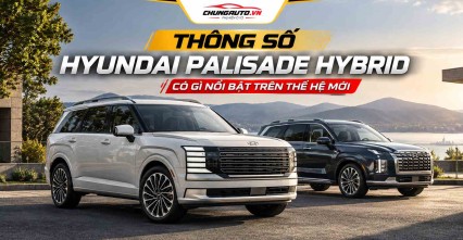 Thông số Hyundai Palisade Hybrid có gì nổi bật trên thế hệ mới