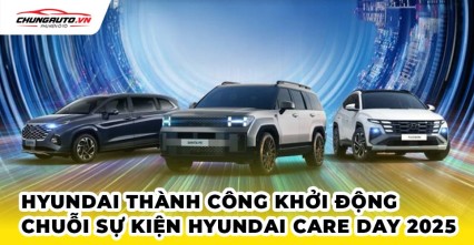 Hyundai Thành Công chính thức khởi động chuỗi sự kiện Hyundai Care Day 2025