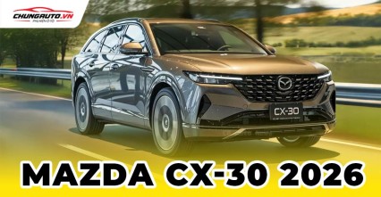 Mazda CX-30 2026 | Thiết kế nội ngoại thất, thông số kỹ thuật, giá bán