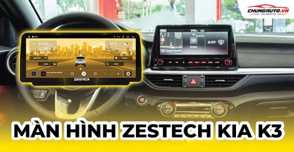 Lắp màn hình Zestech cho xe Kia K3 2023 - 2024