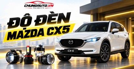 Độ đèn CX5 cải thiện tăng sáng, giá tốt tại ChungAuto