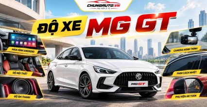 Độ Xe MG GT 2026 Phụ Kiện Nên Lắp, Combo Và Bảng Giá