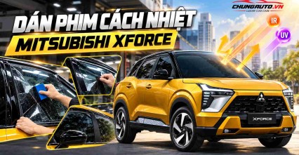 Phim Cách Nhiệt Mitsubishi Xforce Chống Nóng Hiệu Quả