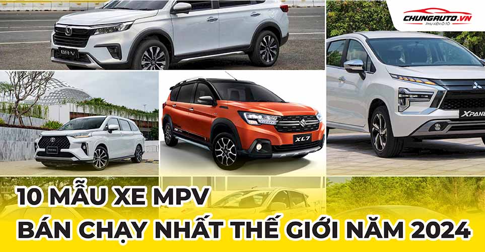 10 mẫu xe MPV bán chạy nhất thế giới năm 2024