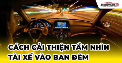 5 cách làm để cải thiện tầm nhìn tài xế vào ban đêm