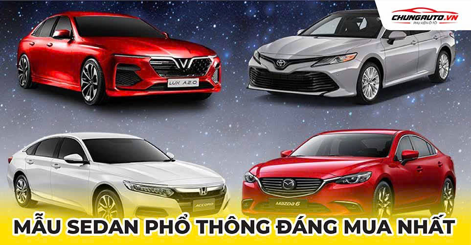 Mẫu sedan phổ thông đáng mua nhất