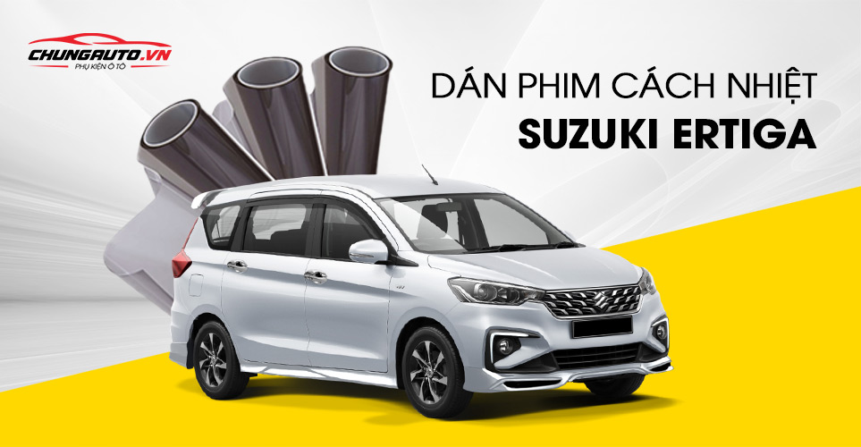 dán phim cách nhiệt suzuki ertiga