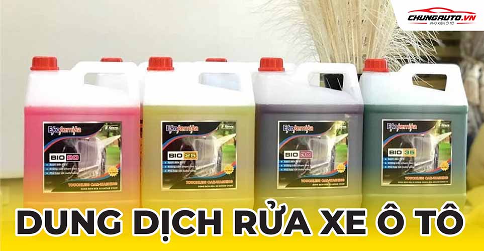 Dung dịch rửa xe ô tô