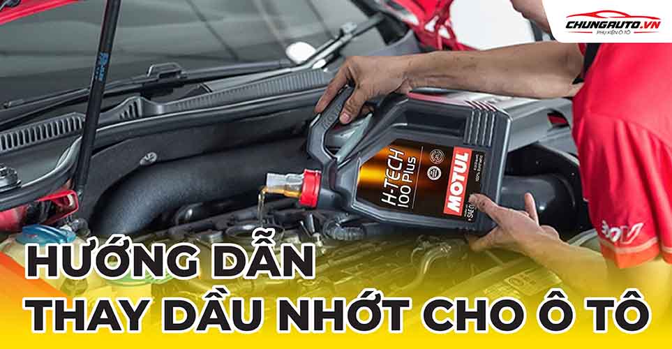 Hướng dẫn thay lọc nhớt cho xe ô tô