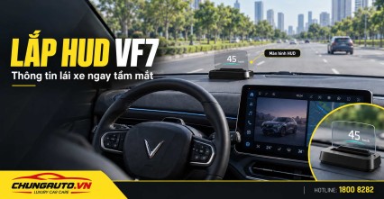 HUD VF7 Nâng Cấp Hiển Thị Thông Tin Trên Kính Lái