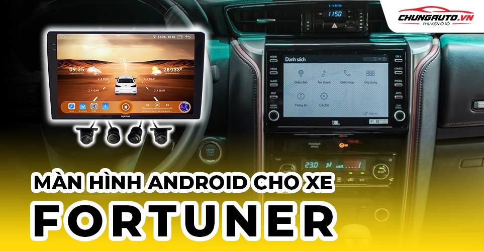 màn hình android cho xe fortuner