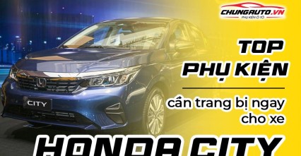 Tổng hợp phụ kiện độ xe Honda City 2022 - 2024
