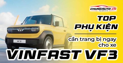 Tổng hợp phụ kiện độ xe VinFast VF3