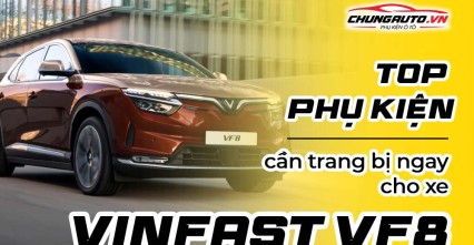 Tổng hợp phụ kiện độ xe VinFast VF8