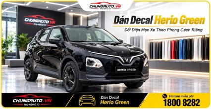 Dán Decal Herio Green: Đổi Diện Mạo Xe Theo Phong Cách Riêng