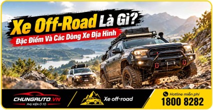 Xe Off-Road Là Gì? Đặc Điểm Và Các Dòng Xe Địa Hình