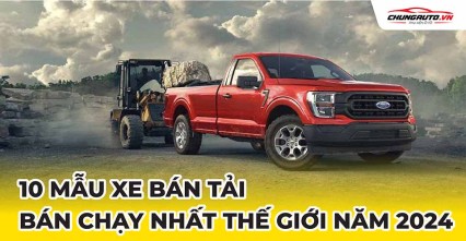 10 mẫu xe bán tải bán chạy nhất thế giới năm 2024