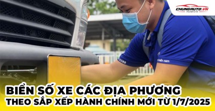 Biển số xe các địa phương theo sắp xếp hành chính mới từ 1/7/2025