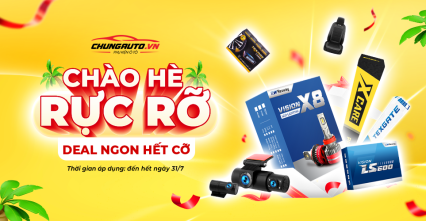 Chào hè rực rỡ - Deal ngon hết cỡ | Chương trình siêu ưu đãi trong tháng 7 tại ChungAuto