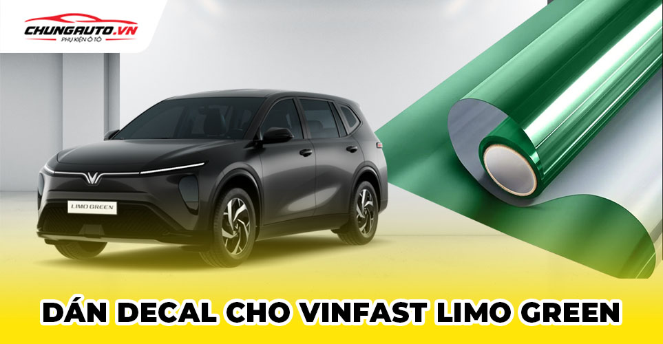 Dán decal cho Vinfast Limo Green
