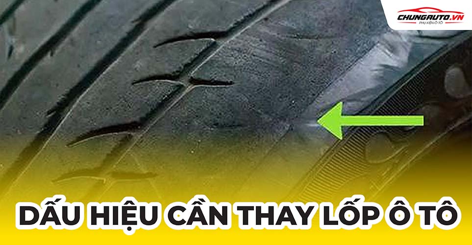 dấu hiệu cần thay lốp ô tô
