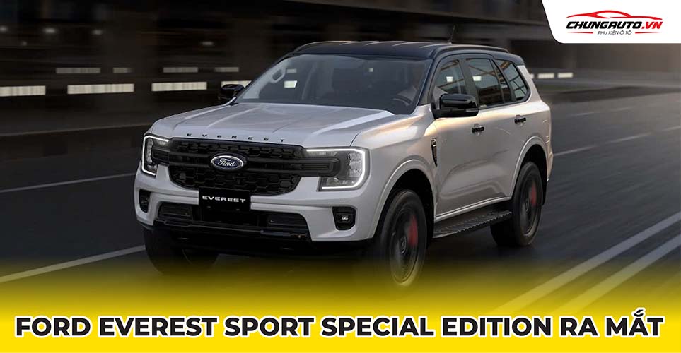 Ford Everest Sport Special Edition ra mắt