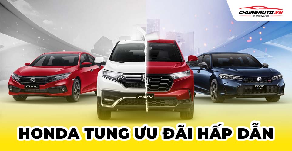 Honda tung ưu đãi dịp tháng 7