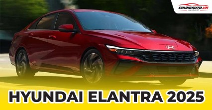 Hyundai Elantra 2025: Thông số kỹ thuật, giá bán, ngày ra mắt