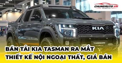 Bán tải Kia Tasman ra mắt | Thiết kế nội ngoại thất, giá bán