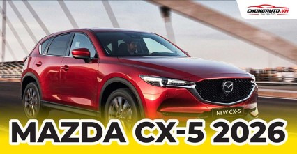 Mazda CX-5 2026 | Thông số kỹ thuật, nội ngoại thất, giá bán