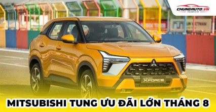 Mitsubishi tung ưu đãi lớn tháng 8/2025