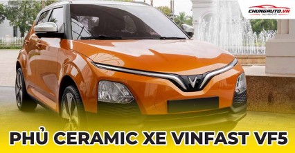 Phủ ceramic cho xe VinFast VF5 bao nhiêu tiền?