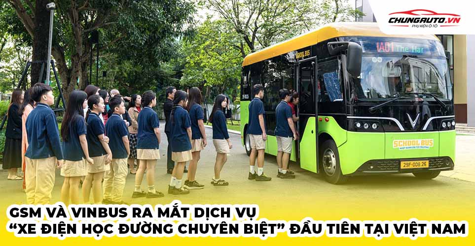 Vin ra mắt dịch vụ School bus chuyên biệt