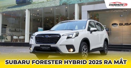 Subaru Forester Hybrid 2025 chính thức ra mắt