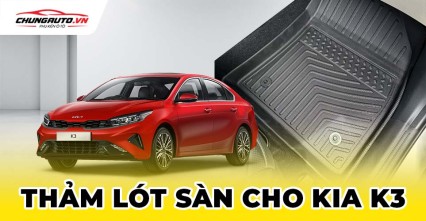 Thảm lót sàn cho xe KIA K3