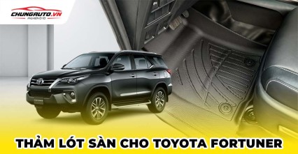 Thảm lót sàn cho xe Toyota Fortuner