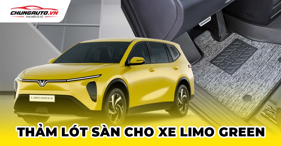 Thảm lót sàn cho Vinfast Limo Green