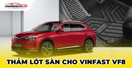 Thảm lót sàn cho xe Vinfast  VF8