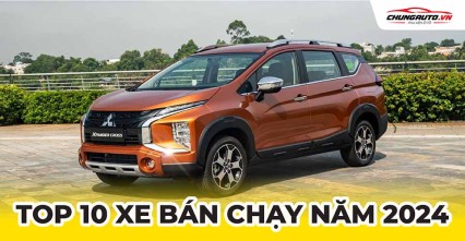 Top 10 ô tô bán chạy nhất Việt Nam năm 2024